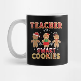 Teacher of smart cookies Mug